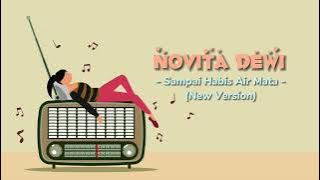 Novita Dewi - Sampai Habis Air Mataku New Version