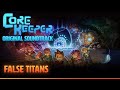 Core Keeper OST - False Titans
