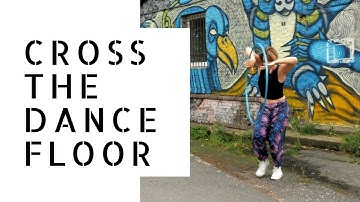 Hoop Dance Flow Session Tutorial : Cross the Dancefloor