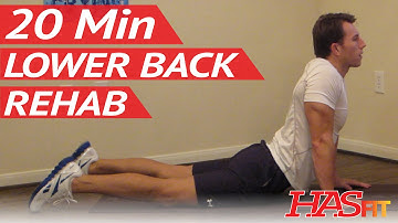 20 Min Lower Back Rehab - Lower Back Stretches for Lower Back Pain Exercises Workouts - Low Back