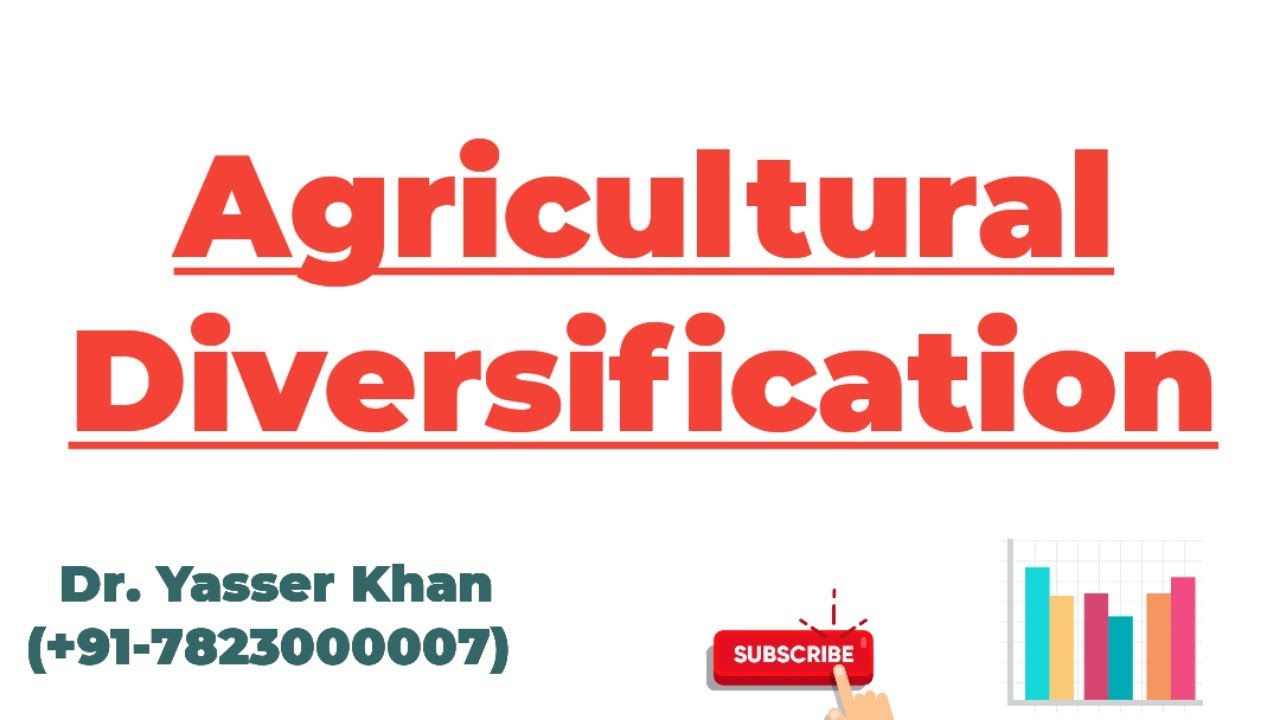 Agricultural Diversification