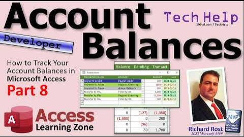 How to Track Your Account Balances & Daily Transactions in Microsoft Access, Part 8