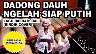 Dadong Dauh Ngelah Siap Putih  Lagu Daerah Bali Yang Jenaka Dimainkan Dengan Rindik Dan Seruling