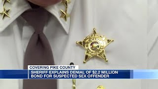 Sheriff speaks out on suspected sex offender's bond