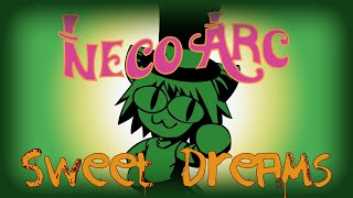 Neco Arc - Sweet Dreams (Are Made Of This) Ai Cover