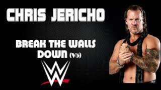WWE | Chris Jericho 30 Minutes Entrance 7th Theme Song | 'Break the Walls Down (V5)'