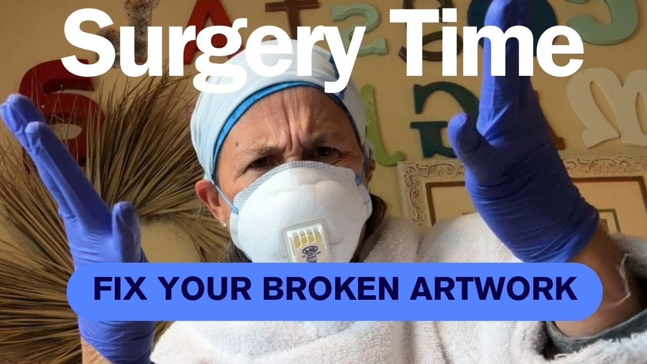 Fixing Broken Art and Reworking an Existing Piece — Artwork Surgery ...