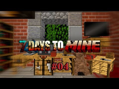 7 Days to Mine #04 - КНИГА КАК ТОПЛИВО - ВЕРСТАК 5Х5 - ХОЧУ КИРКУ - 7 Days to Die в майнкрафт
