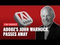 Adobe Co-founder John Warnock Dies at 82 🖥️