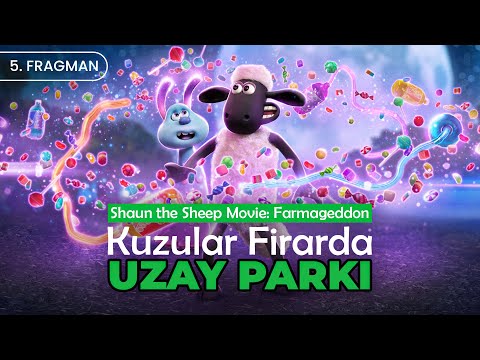 Kuzular Firarda: Uzay Parkı | Shaun the Sheep Movie: Farmageddon | Türkçe Dublaj 5. Fragman