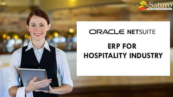 Best ERP for Hospitality Industry  | Oracle NetSuite | NetSuite ERP