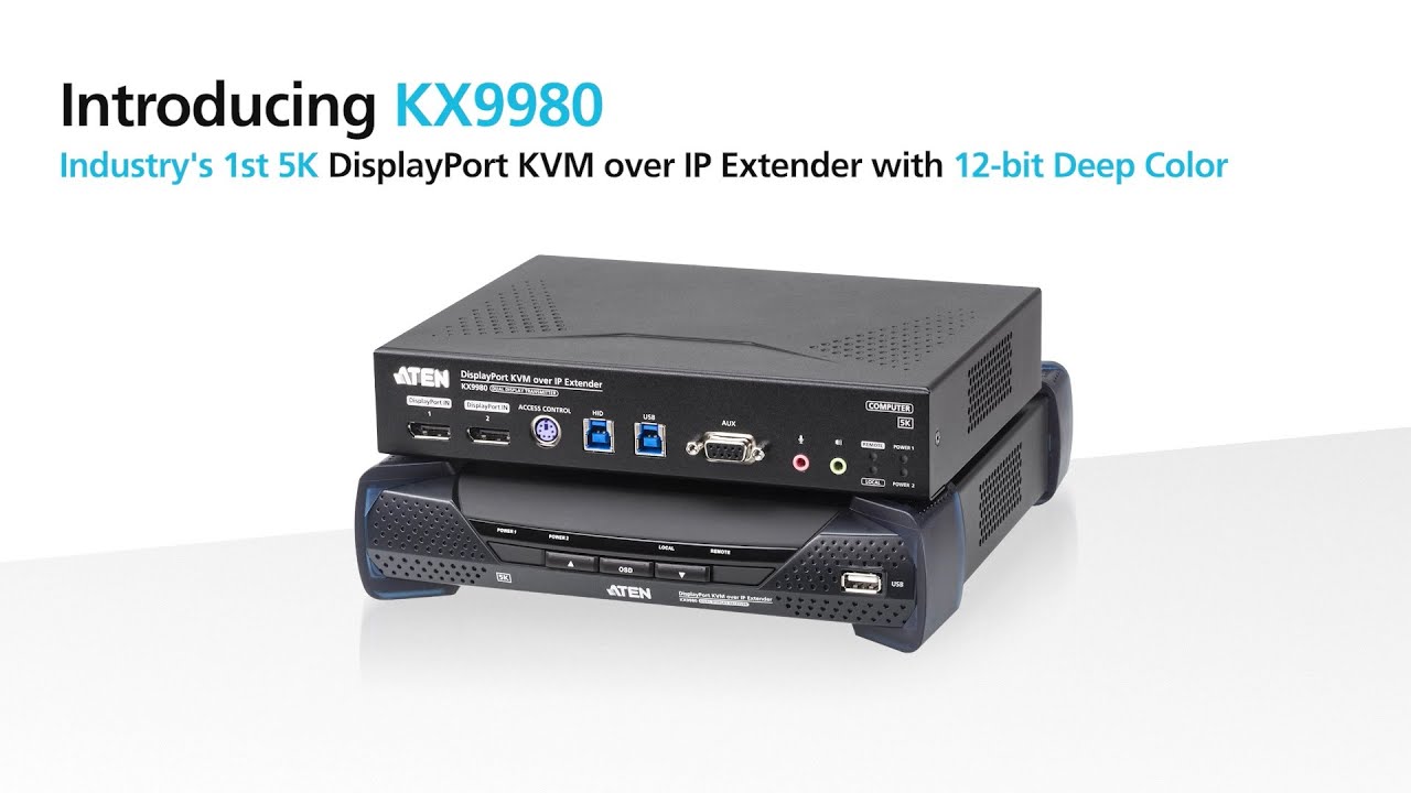KX9980 - 5K DisplayPort Dual Display KVM over IP Extenders - YouTube