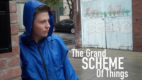 The Great Scheme of Things (Short Film)