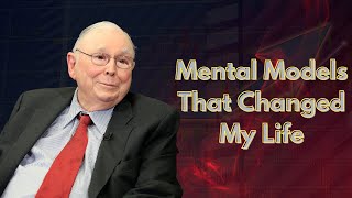 Mental Model that changed My life|Charlie Munger
