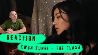 РЕАКЦИЯ НА KWON EUNBI  - The Flash