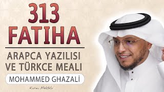 313 Fatiha suresi Mohammed Ghazali