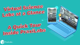 Praxilabs The Virtual Labs of Physics, Chemistry and Biology