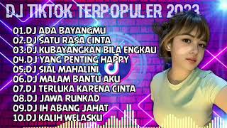 DJ TIKTOK TERPOPULER 2023 - DJ ADA BAYANGMU X DJ SATU RASA CINTA SLOWBASS