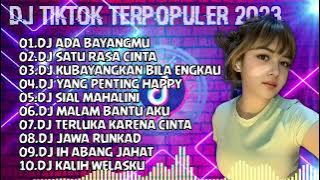 Download lagu DJ TIKTOK TERPOPULER 2023 - DJ ADA BAYANGMU X DJ SATU RASA CINTA SLOWBASS