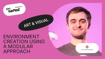 Environment creation using a modular approach / Carlos Casals (Ten Square Games)
