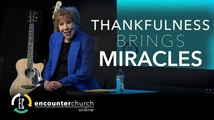 Marilyn Hickey | Thankfulness Brings Miracles