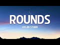 Hylan Starr - Rounds (Lyrics)