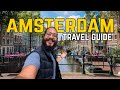 HOW TO TRAVEL AMSTERDAM in 2023