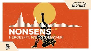 Video thumbnail of "Nonsens - Heroes (feat. Tobias Stenkjær) [Monstercat Release]"