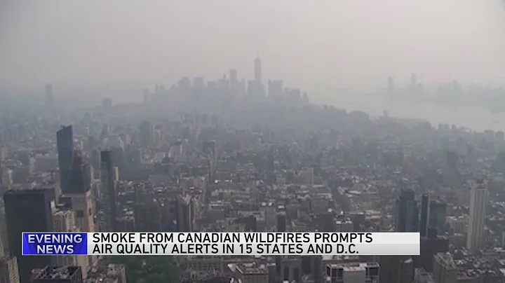 Canada wildfires are leading to air-quality alerts in US. Here's why there is so much smoke