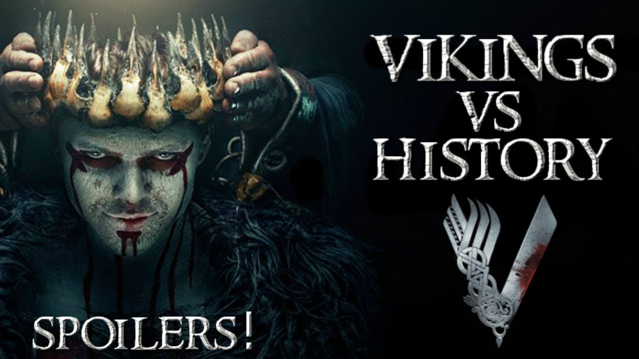 Vikings New Season Spoilers | Real History Vs Vikings | What does History have to say about Vikings?
