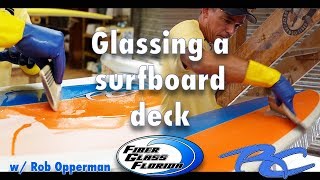 Glassing a Surfboard Deck : Sanding the cut laps and laminating the top of a surfboard by Fiberglass Florida 66,388 views 4 years ago 12 minutes, 7 seconds