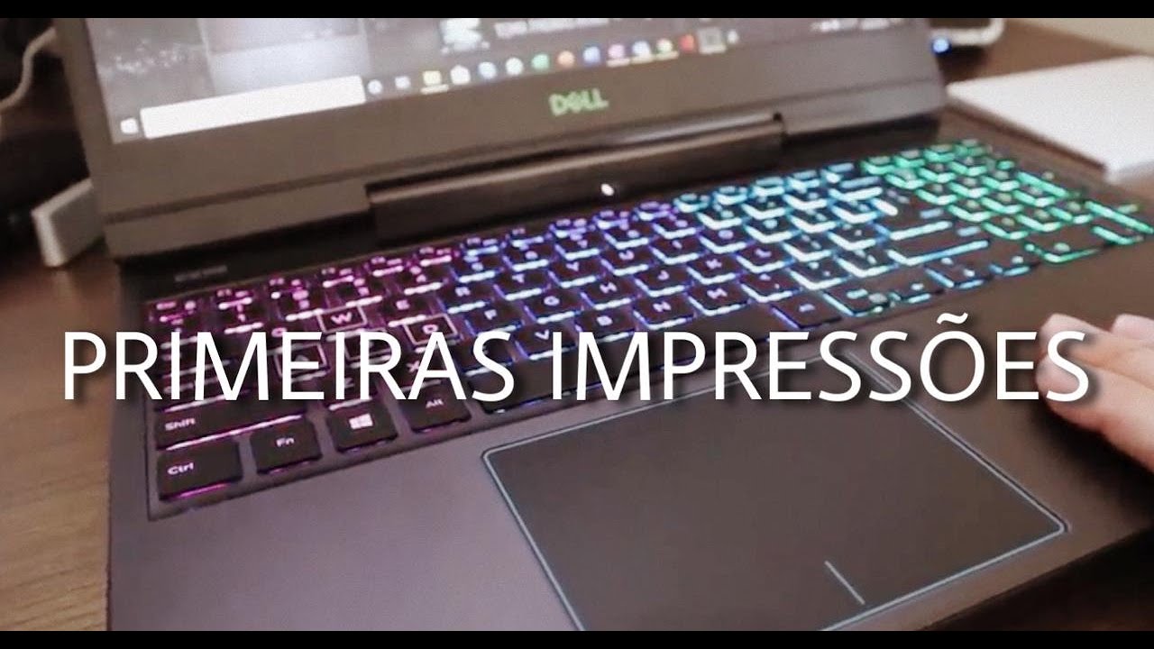 Dell G5 2020 com RTX 2060: Minhas primeiras impressões do novo notebook