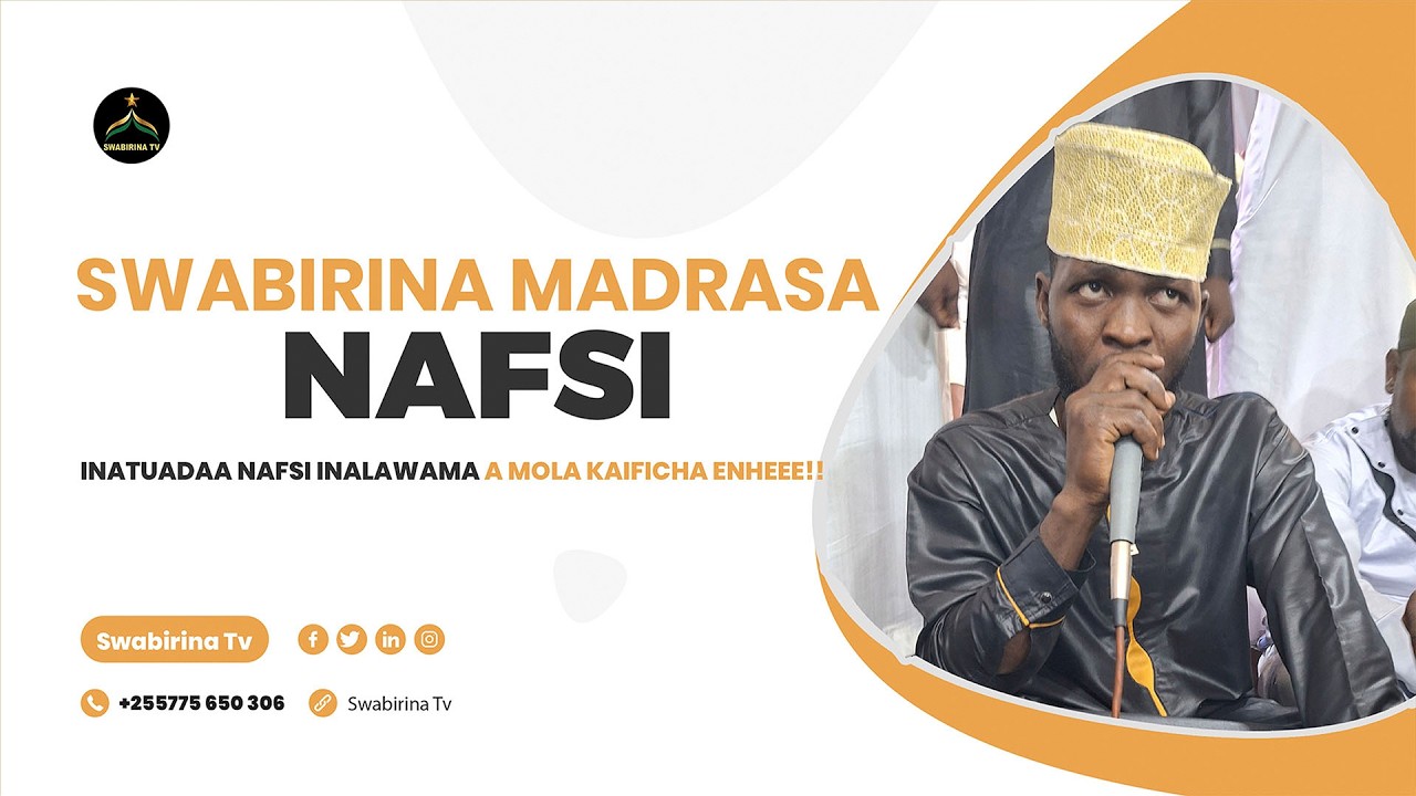 INATUADAA NAFSI INALAWAMAA MALA KAIFICHA ENHEEE !!! //   SWABIRINA MADRASA