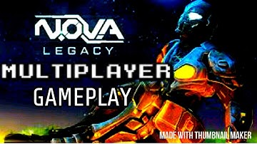 N.O.V.A Legacy- Multiplayer Gameplay Ep:1