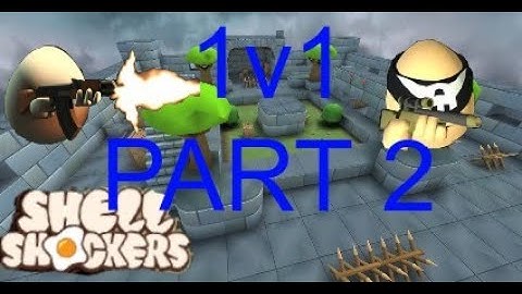 1v1 Against friend from Discord | PART 2 | | Shell Shockers |