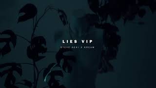Download Lagu Steve Aoki \u0026 KREAM - LIES (VIP Mix) [Official Audio] MP3
