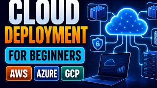 Cloud Computing for Beginners: Deploy Apps, Databases, AWS, Azure and GCP Cloud Computing for Beginners: Deploy Apps, Databases, AWS, Azure and GCP