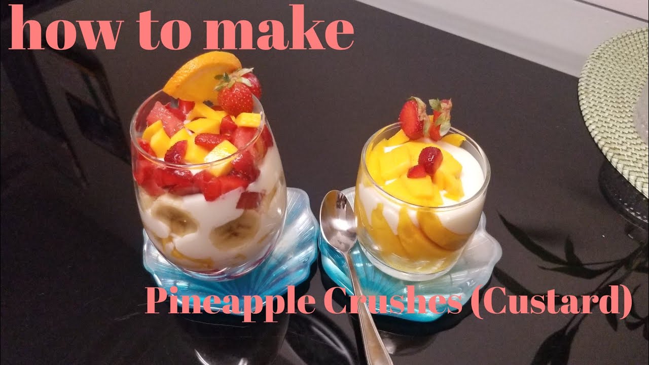 HOW TO MAKE PINEAPPLE CRUSH (CUSTARD) YouTube