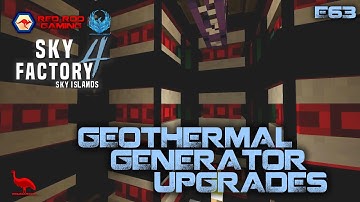 Minecraft | SkyFactory 4 Sky Islands E63 - Geothermal Generator Upgrades