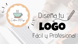 Diseña tu LOGO en Canva (SÚPER FÁCIL Y PROFESIONAL)