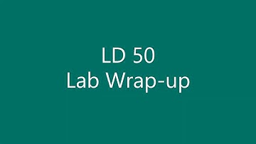 LD50 Lab Wrap Up