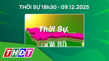 Thời sự 18h30 - 9/12/2025 | Xe đám cưới gặp tai nạn, 4 người tử vong | THDT