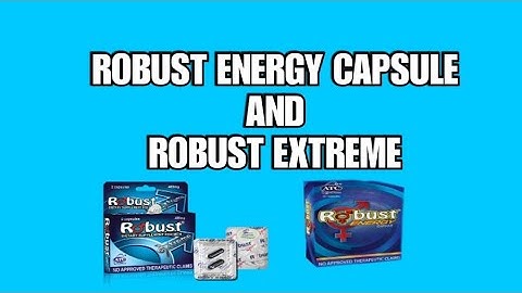 Robust Energy Capsule Benifits and Robust Extreme how to use ( 2023 )