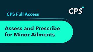 Famous CPS Full Access: Assess and Prescribe for Minor Ailments - Cold Sores Wealth