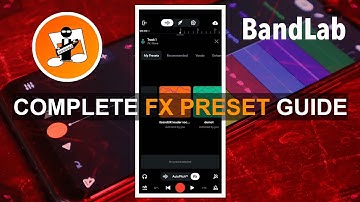 Complete Guide to PRESETS in Bandlab