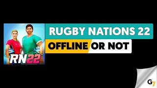 Rugby Nations 22 game offline or online ? screenshot 1