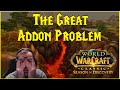 Season of discovery the great addon problem