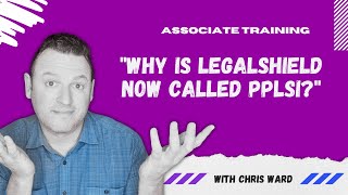 Why Is LegalShield Now Called PPLSI?