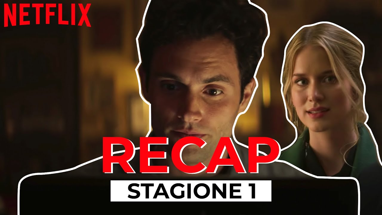 Joe Racconta La Prima Stagione Di You Netflix