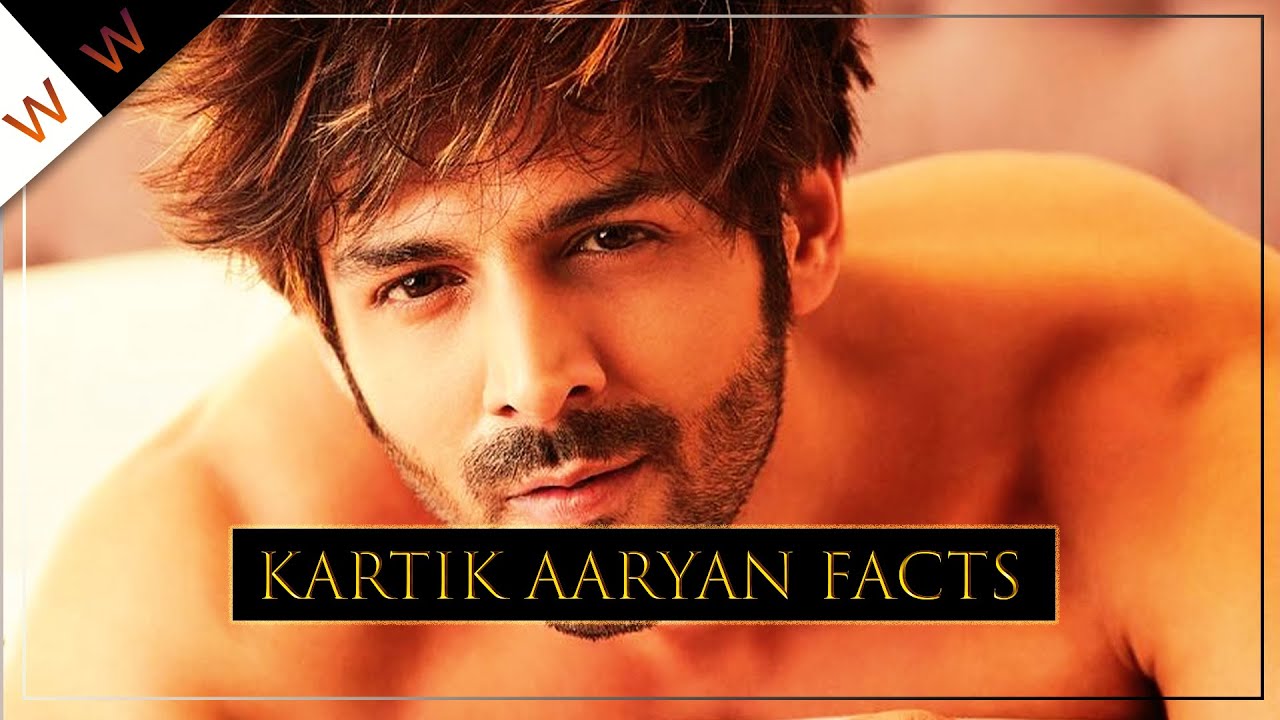 Kartik Aaryan Top 10 Unknown Facts - YouTube
